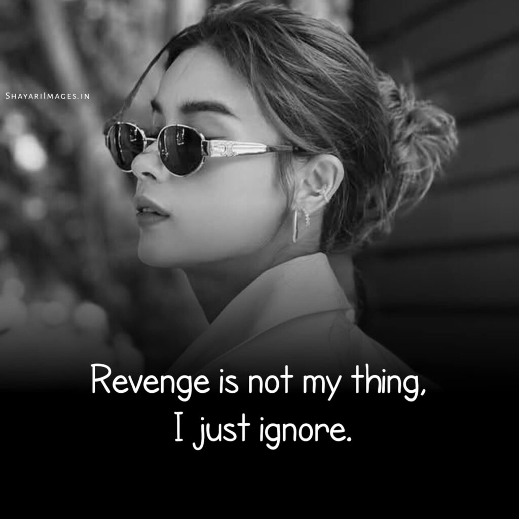 Attitude quotes for girls for Instagram
